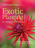 Exotic planting for adventurous gardeners