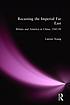 Recasting the imperial Far East : Britain and America in China, 1945-1950