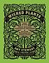 Wicked plants : the weed that killed Lincoln's... by Amy Stewart