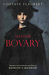 Madame Bovary : provincial lives por Gustave Flaubert