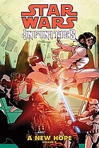 Star wars infinities. A new hope. vol. 2