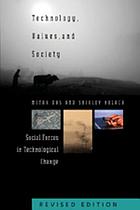 Technology, values, and society : social forces... by Mitra Das