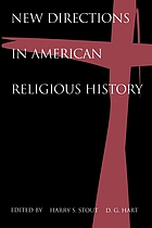 New directions in American religious history