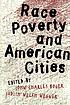 Race, poverty, and American cities