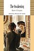 The awakening 著者：  Kate Chopin 
