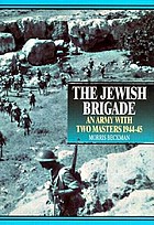 The Jewish brigade : an army with two masters, 1944-1945