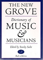 The New Grove dictionary of music and musicians