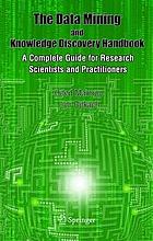 Data mining : a knowledge discovery approach