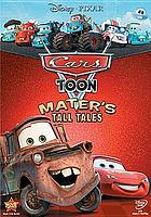 Cars toon. / Mater's tall tales
