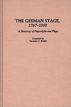 The German stage, 1767-1890 : a directory of playwrights and plays