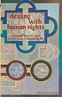 Dealing with human rights : Asian and Western... by  Martha Meijer 