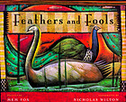 Feathers and fools