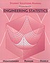 Engineering statistics. Student solutions manual by  Douglas C Montgomery 