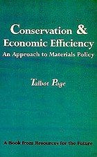 Conservation and economic efficiency : an approach to materials policy