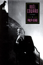 Noël Coward : a biography