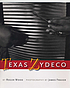 Texas zydeco 著者： Charles Roger Wood