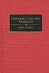 Contract law and morality door Henry Mather