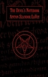 The devil's notebook 著者： Anton Szandor La Vey