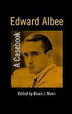 Edward Albee : a casebook