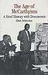 The age of McCarthyism : a brief history with... von Ellen Schrecker