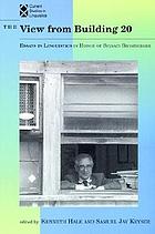 The View from building 20 : essays in linguistics in honor of Sylvain Bromberger