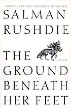 The ground beneath her feet : a novel