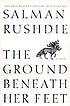 The ground beneath her feet : a novel
