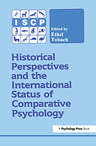Historical perspectives and the international status of comparative psychology