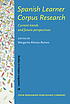 Spanish learner corpus research : current trends... by  Margarita Alonso Ramos 