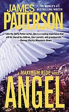 Angel : a Maximum Ride novel