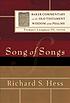 Song of Songs by  Richard S Hess 