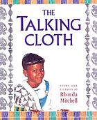 The talking cloth