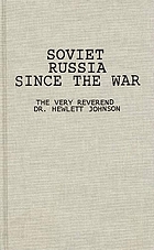 Soviet Russia since the war.