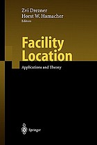 Facility location : applications and theory