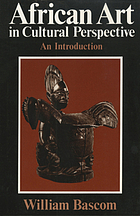 African art in cultural perspective; an introduction,