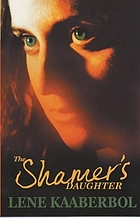 The shamer's daughter