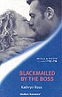 Blackmailed by the boss por Kathryn Ross