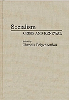 Socialism : crisis and renewal