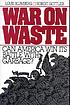 War on waste : can America win its battle with... by Louis Blumberg