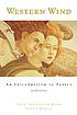 Western wind : an introduction to poetry 著者： John Frederick Nims