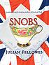 Snobs de Julian Fellowes