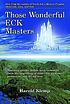 Those wonderful ECK masters by  Harold Klemp 