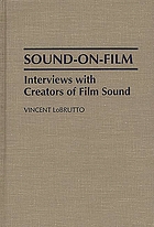 Sound-on-film : interviews with creators of film sound