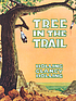 Tree in the trail de Holling Clancy Holling
