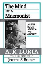 The mind of a mnemonist a little book about vast memory