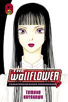 The wallflower. 10 = Yamatonadeshiko shichihenge