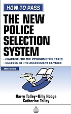 How to pass the new police selection system.