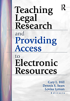 Teaching legal research and providing access to electronic resources