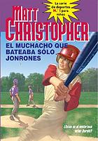 El muchacho que bateaba sólo jonrones