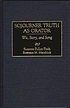 Sojourner Truth as orator : wit, story, and song